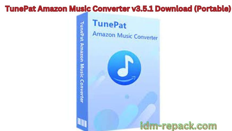 TunePat Amazon Music Converter-By_idm-repack.com